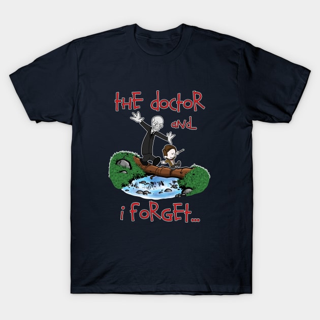 The Doctor and... I forget... T-Shirt by bovaart